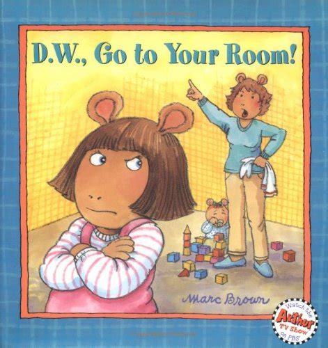 D.w., Go to Your Room! : Brown, Marc Tolon: Amazon.in: Books