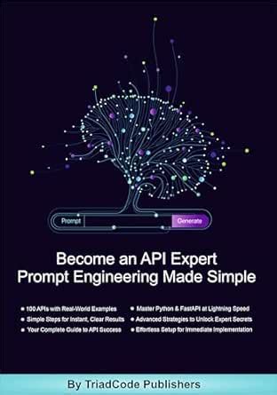 Become an API Expert : Prompt Engineering Made Simple eBook : Publisher ...