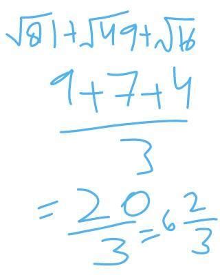 Solve it? [tex] \frac{\sqrt{81} - \sqrt{49} + \sqrt{16 }}{3} = [/tex ...