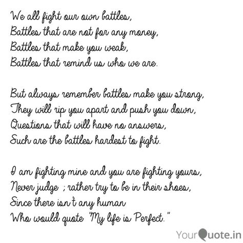 We all fight our own batt... | Quotes & Writings by Bitopi Roy | YourQuote
