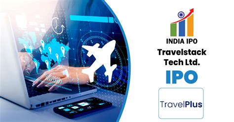 Travelstack Tech IPO Key Dates, Price, GMP & Review | India IPO