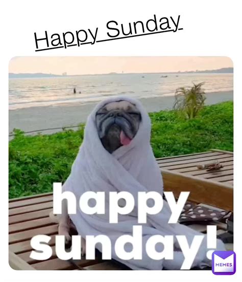 Happy Sunday Meme