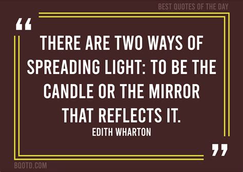 Motivate others - " There are two ways of spreading light. To be the ...