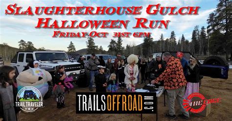 Halloween Night Run on Slaughterhouse Gulch, Slaughterhouse Gulch ...