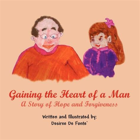 Amazon.in: Buy Gaining the Heart of a Man: A Story of Hope and ...