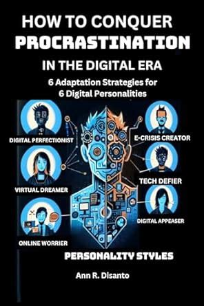 HOW TO CONQUER PROCRASTINATION IN THE DIGITAL ERA: 6 Adaptation ...