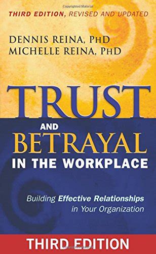 Buy Trust and Betrayal in the Workplace: Building Effective ...
