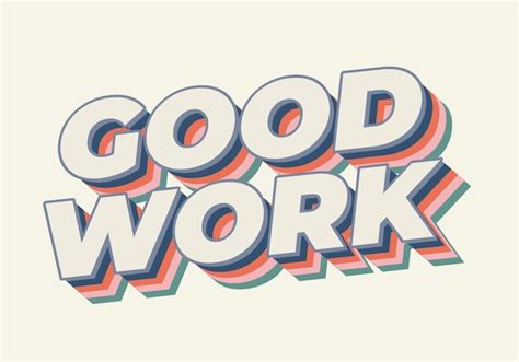Good Work Text 的图像结果