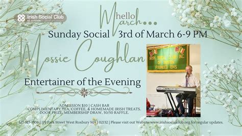 Sunday Social with Mossie Coughlan, Irish Social Club of Boston, West ...