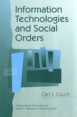 Buy Information Technologies and Social Orders (Communication and ...