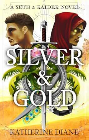 Silver & Gold: An MM Fantasy Romance Duology (Seth & Raider Book 2 ...