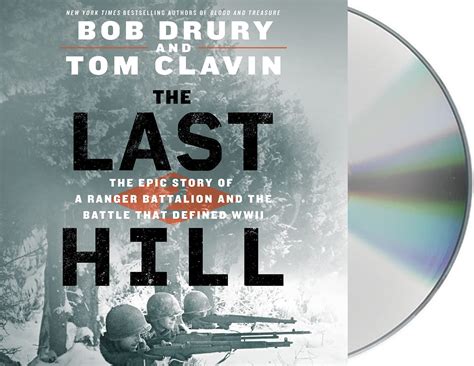 Buy The Last Hill: The Epic Story of a Ranger Battalion and the Battle ...