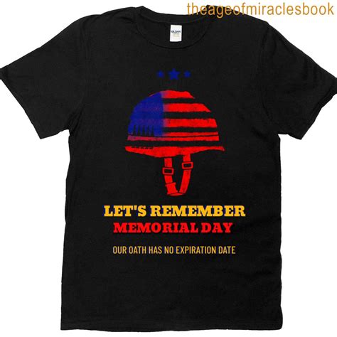 Lets Remember Memorial Day T-shirt