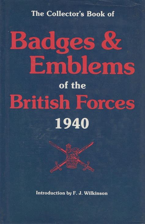 Buy The Collector's Book of Badges and Emblems of the British Forces ...