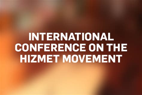 International Conference on the Hizmet Movement