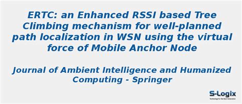 An Enhanced RSSI based Tree Climbing mechanism - NS2 Projects | S-Logix