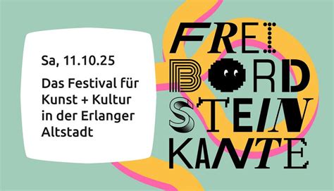 Frei Bordsteinkante- Das Festival für Kunst + Kultur in der Erlanger ...