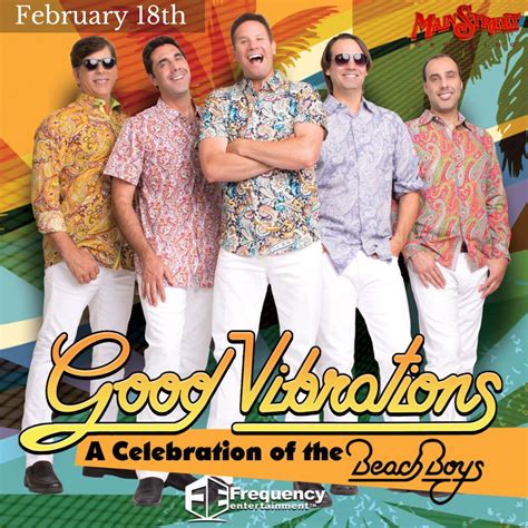 ARTIST PAGE - Beach Boys Tribute Good Vibrations - Main Street Crossing
