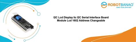 Robotbanao IIC/I2C Serial Interface Adapter Module For 16x2 (1602 ...