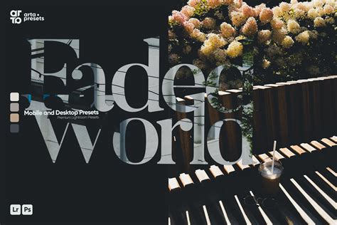 现代灯光室效果旅行摄影照片调色LR预设素材包 ARTA Faded World Presets for Lightroom