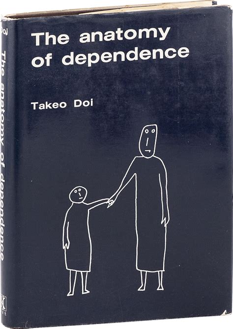 The Anatomy of Dependence | Takeo DOI, transl John Bester | First Edition
