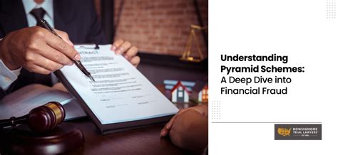 Understanding Pyramid Schemes: A Deep Dive into Financial Fraud