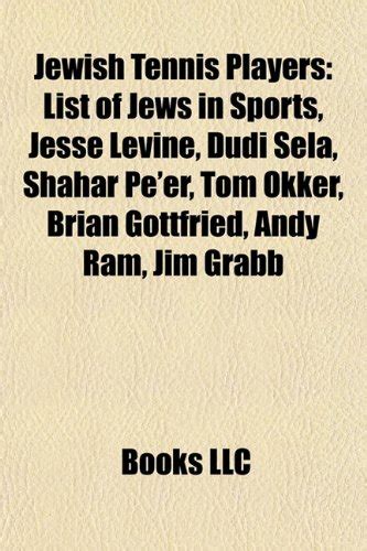 Jewish Tennis Players: List of Jews in Sports, Shahar Pe'er, Andy RAM ...