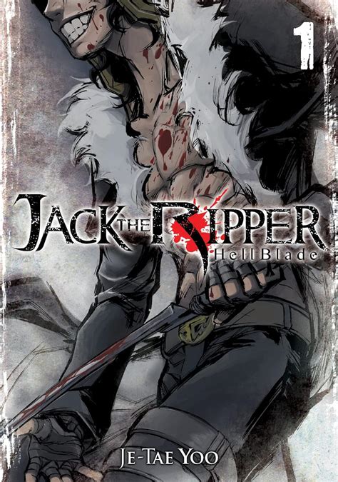Jack the Ripper: Hell Blade Vol. 1 (Jack the Ripper: Hell Blade, 1 ...