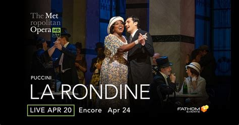 Met Opera: La Rondine (LIVE), Movies of Delray, Delray Beach, 20 April ...