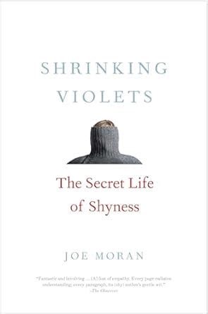 Buy Shrinking Violets: The Secret Life of Shyness Book Online at Low ...