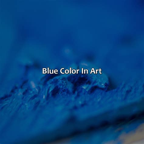 What Makes Blue Color - colorscombo.com