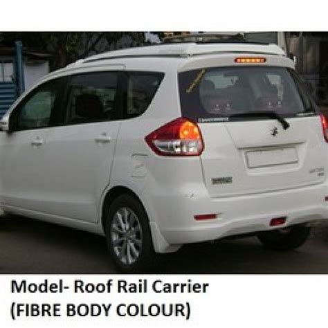 Roof Rail Carrier - ABS Fibre Vehicle Colour - Maruti Ertiga