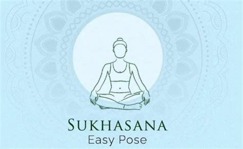 Yoga Dose: पाचन को बेहतर बनाने से लेकर तनाव से मुक्ति दिलाना है सुखासन ...