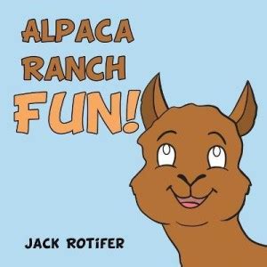 Alpaca Ranch Fun!: Buy Alpaca Ranch Fun! by Rotifer Jack at Low Price ...