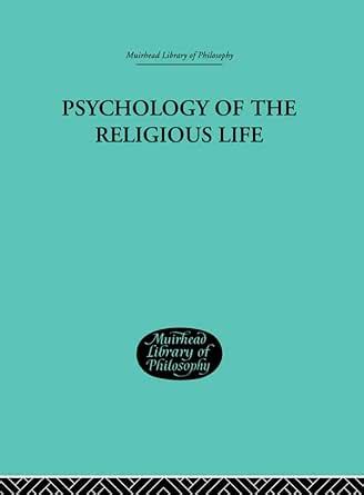 Psychology of the Religious Life eBook : Stratton, George Malcolm ...