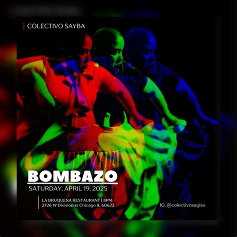 Bombazo at La Bruquena con el Colectivo Sayba April 19th!, La Bruquena ...