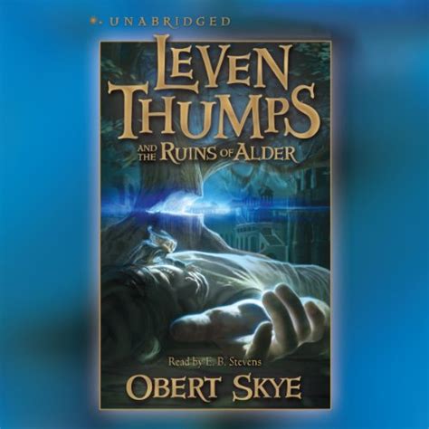 Leven Thumps and the Ruins of Alder: Leven Thumps, #5 (Audio Download ...