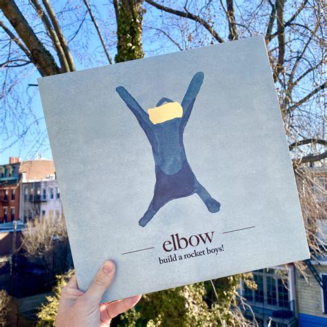 Elbow Build A Rocket