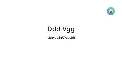 Ddd Vgg — Teletype