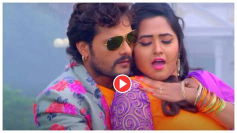 Bhojpuri Song-Khesari Lal Yadav & Kajal Raghwani Park Romance Video ...