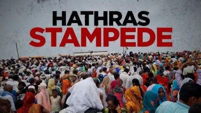 Hathras Tragedy: More than 100 people killed during religious event ...