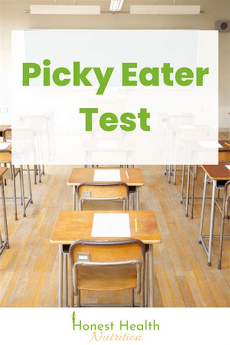Picky Eater Test - Honest Health Nutrition
