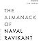 The Almanack of Naval Ravikant: A Guide to Wealth and Happiness ...