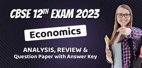 CBSE Class 12 Exam Analysis 2023: Economics Analysis, Review & Question ...
