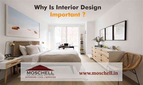 Why Is Interior Design Important? - Moschell Construction