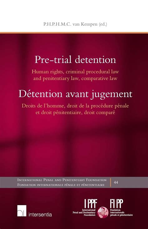 Buy Pre-Trial Detention: Human Rights, Criminal Procedural Law and ...