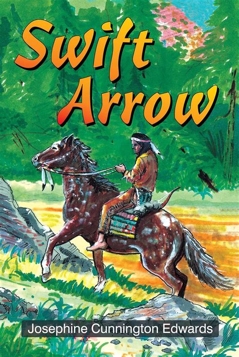 Swift Arrow eBook : Edwards, Josephine Cunnington, Plante, Ron: Amazon ...