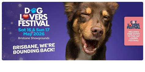 Dog Lovers Festival, Brisbane 2026, Brisbane Showgrounds, Bowen Hills ...