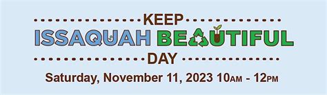 Keep Issaquah Beautiful Day, check in 232 Front Street North, Issaquah ...