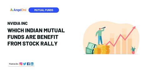 List of Mutual Funds to benefit from this Nvidia Rally | Angel One